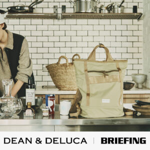 DEAN & DELUCA×BRIEFINGコラボバックパック発売 機能美と携帯性を備えた2WAY仕様が2026年4月14日登場