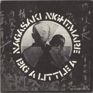 Nagasaki Nightmare - CRASS