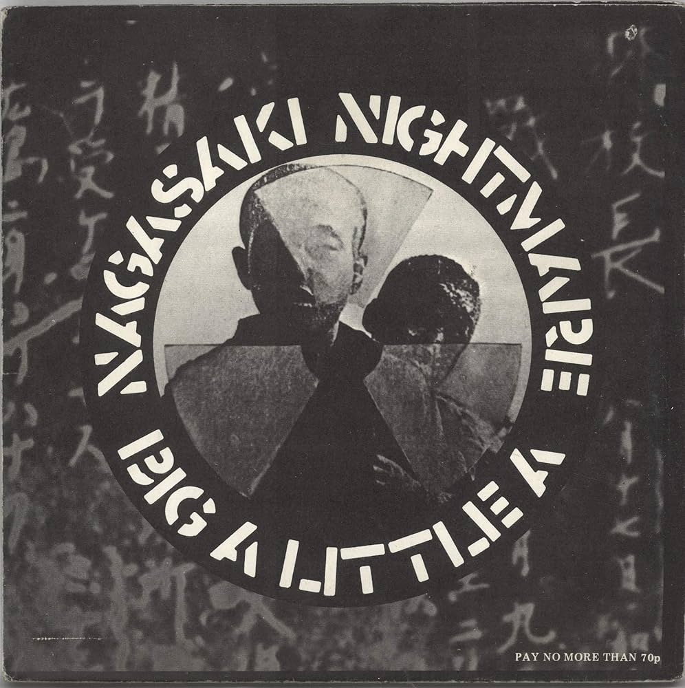 Nagasaki Nightmare - CRASS